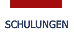 SCHULUNGEN
